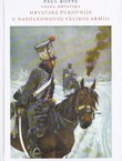Vojna Hrvatska (1809-1813). Hrvatske pukovnije u Napoleonovoj Velikoj armiji