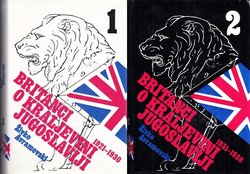 Britanci o Kraljevini Jugoslaviji 1921-1938 I-II