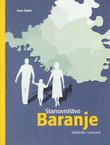 Stanovništvo Baranje. Obilježja i procesi