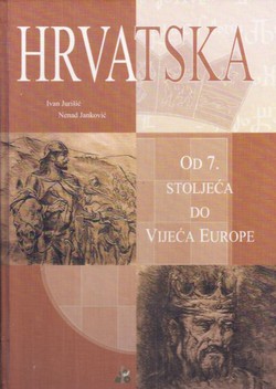 Hrvatska. Od 7. stoljeća do Vijeća Europe