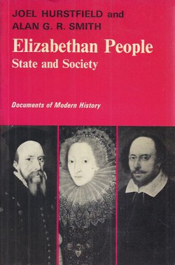 Elizabethan People. State and Society