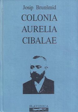 Colonia Aurelia Cibalae (pretisak iz 1902)