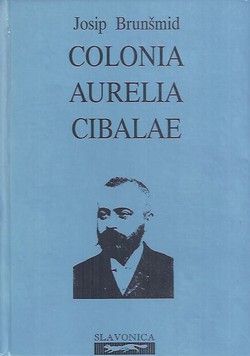 Colonia Aurelia Cibalae (pretisak iz 1902)