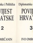 Diplomatska i politička povijest Hrvatske I-IV