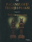 Paganizam u teoriji i praksi I. Doktrina paganizma