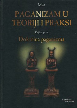 Paganizam u teoriji i praksi I. Doktrina paganizma