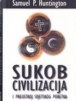 Sukob civilizacija i preustroj svjetskog poretka