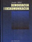 Demokracija i ekskomunikacija. Prilozi istraživanju hrvatske političke kulture