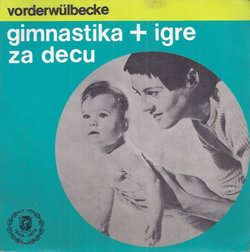 Gimnastika + igre za decu
