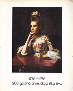 200 godina američkog slikarstva 1776-1976