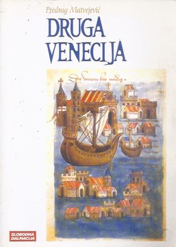 Druga Venecija (2.proš.izd.)