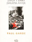 Život i smrt Jugoslavije