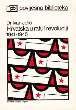 Hrvatska u ratu i revoluciji 1941-1945.