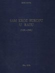 Sam kroz Europu u ratu (1939.-1945.)