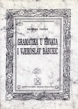 Gramatika u Hrvata i Vjekoslav Babukić