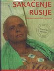 Sakaćenje Rusije. Tajni plan vraćanja KGB-ova terora