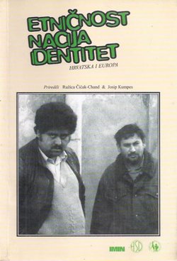 Etničnost, nacija, identitet. Hrvatska i Europa