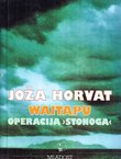 Waitapu / Operacija "Stonoga"