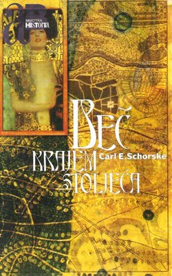 Beč krajem stoljeća. Politika i kultura
