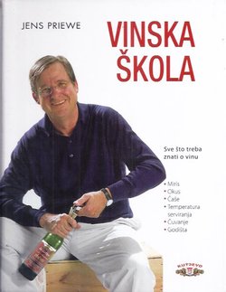 Vinska škola. Sve što treba znati o vinu (2.izd.)