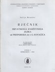 Rječnik hrvatskoga književnoga jezika od Preporoda do I.G. Kovačića. Svezak 8 (nepokolebljiv-onaj)