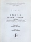 Rječnik hrvatskoga književnoga jezika od Preporoda do I.G. Kovačića. Svezak 10 (pocrveniti-prehrana)