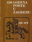 450-godina pošte u Zagrebu 1529-1979