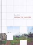 Obrana i pad Vukovara