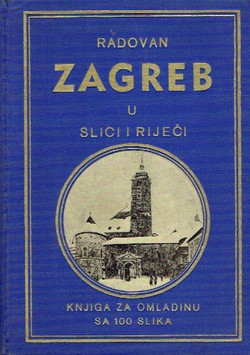 Zagreb u slici i riječi