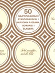 50 najpopularnijih starogradskih i narodnih pjesama, romansi i šlagera. Album VII.