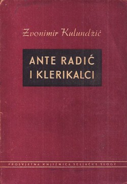 Ante Radić i klerikalci