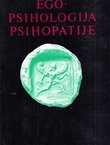 Ego-psihologija psihopatije (3.izd.)