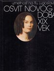Osvit novog doba XIX vek