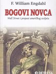 Bogovi novca. Wall Street i propast američkog stoljeća