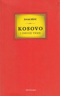 Kosovo i druge teme