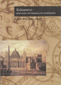 Kršćanstvo - putovanje od činjenica do izmišljotina