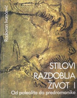 Stilovi, razdoblja, život I. Od paleolita do predromanike