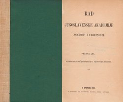 Rad JAZU. Knjiga 70. Razredi historičko-filologički i filozofičko-juridički 7/1884