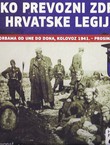 Lako prevozni zdrug Hrvatske legije u borbama od Une do Dona, kolovoz 1941. - prosinac 1942.