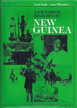 A Pictorial History of New Guinea