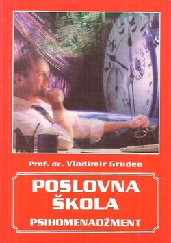 Poslovna škola. Psihomenadžment