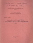 Za istoriju rudarstva u srednjovekovnoj Srbiji i Bosni I.
