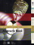 Abstract Book. 13th Annual Meeting of the European Association of Archaeologists