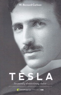 Tesla. Izumitelj električnog doba