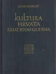 Kultura Hrvata kroz 1000 godina