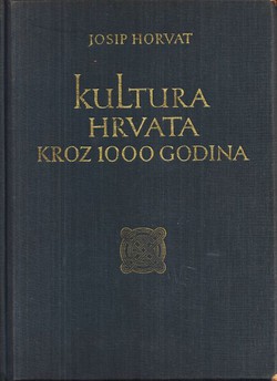 Kultura Hrvata kroz 1000 godina