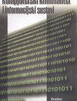 Kompjuterski kriminalitet i informacijski sustavi (2.izmj. i dop.izd.)