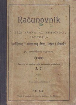 Računovnik za brzi pronalazak kubičnog sadržaja ispiljenog i otesanog drva, letva i dasaka po metričkom sustavu