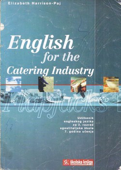 English for the Catering Industry. Flapjacks 1