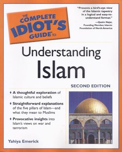 The Complete Idiot's Guide to Understanding Islam (2.izd.)